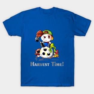 It's Havest Time! T-Shirt